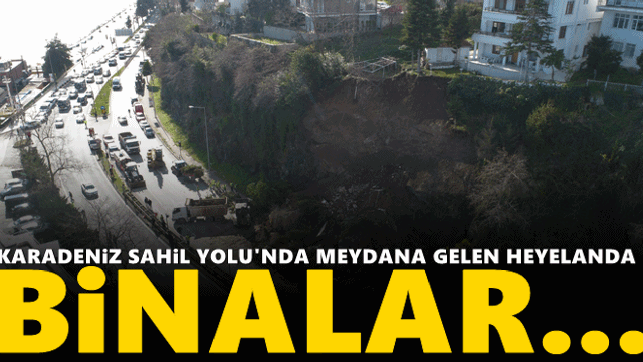 Karadeniz Sahil Yolu Nda Meydana Gelen Heyelanda Binalar