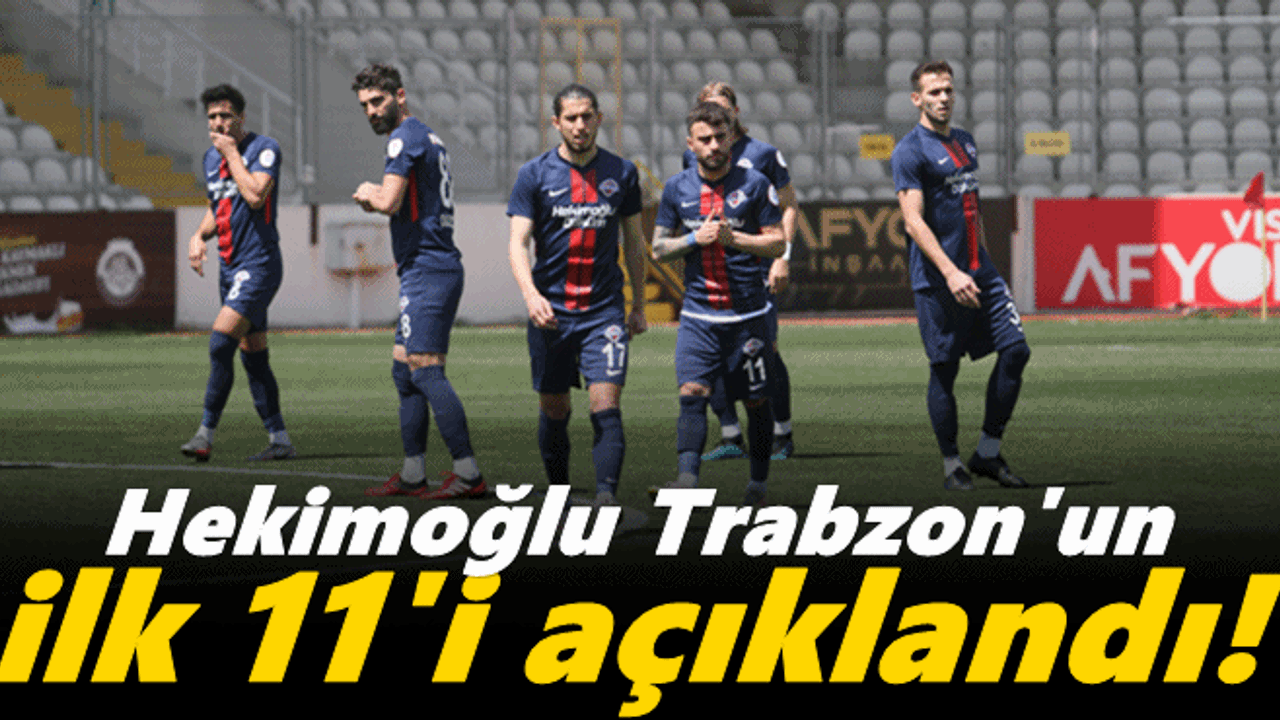 Hekimoğlu Trabzon'un Kocaelispor 11'i açıklandı!