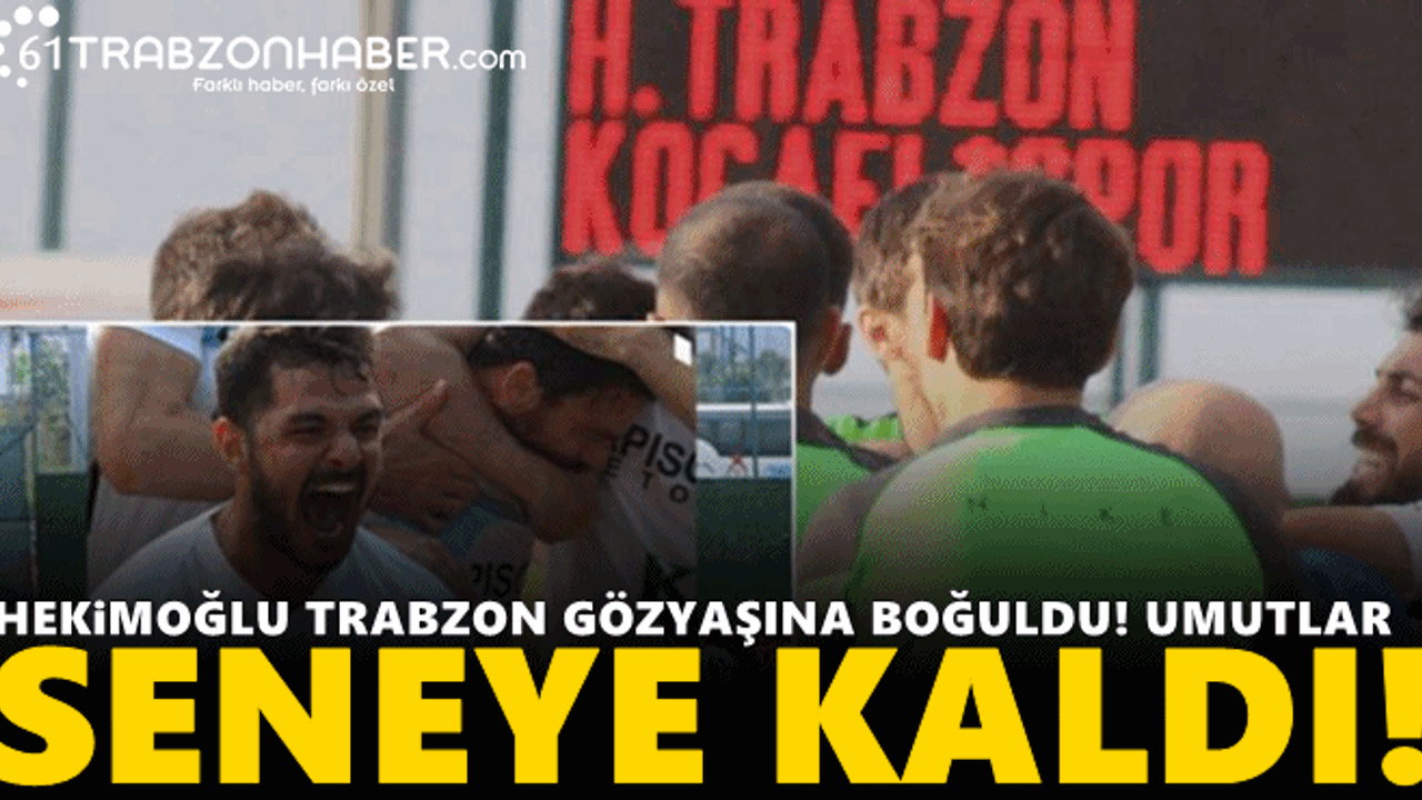 Hekimoğlu Trabzon turu kaybetti!