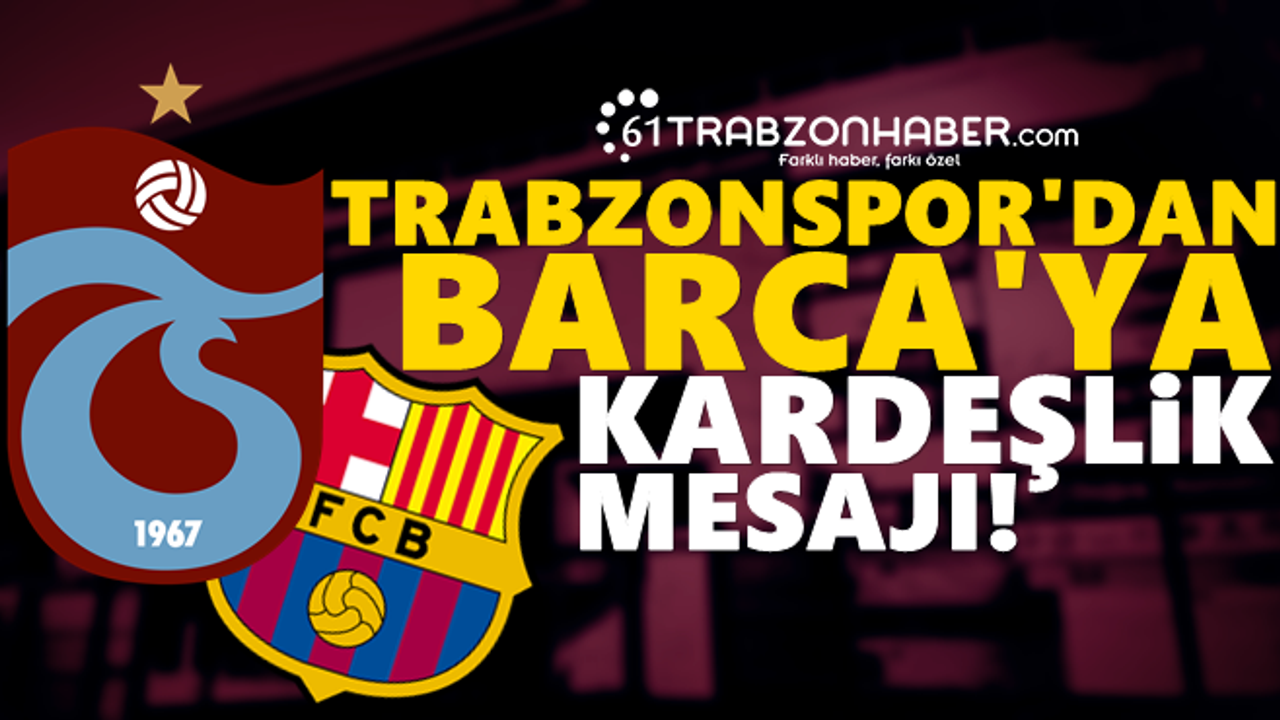 Trabzonspor'dan Barca'ya Mesaj!