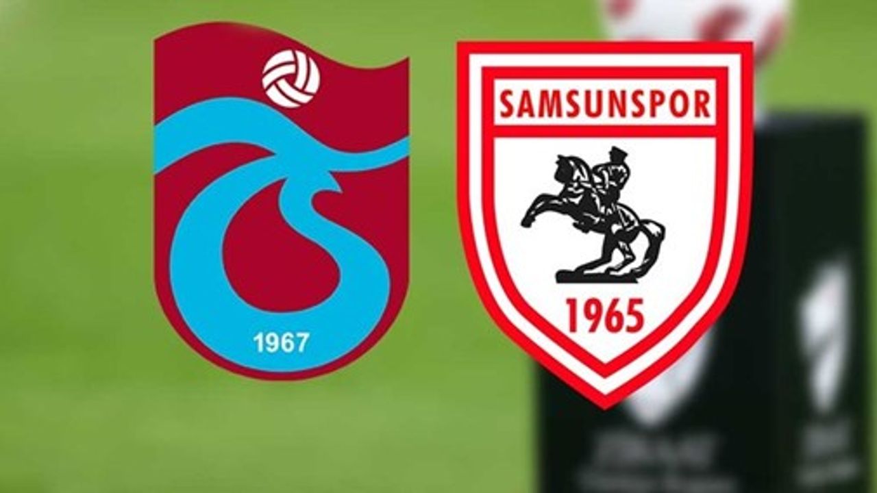 Trabzonspor-Samsunspor maçı ne zaman hangi kanalda?