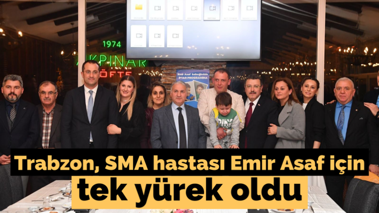 Trabzon, SMA hastası Emir Asaf için tek yürek oldu