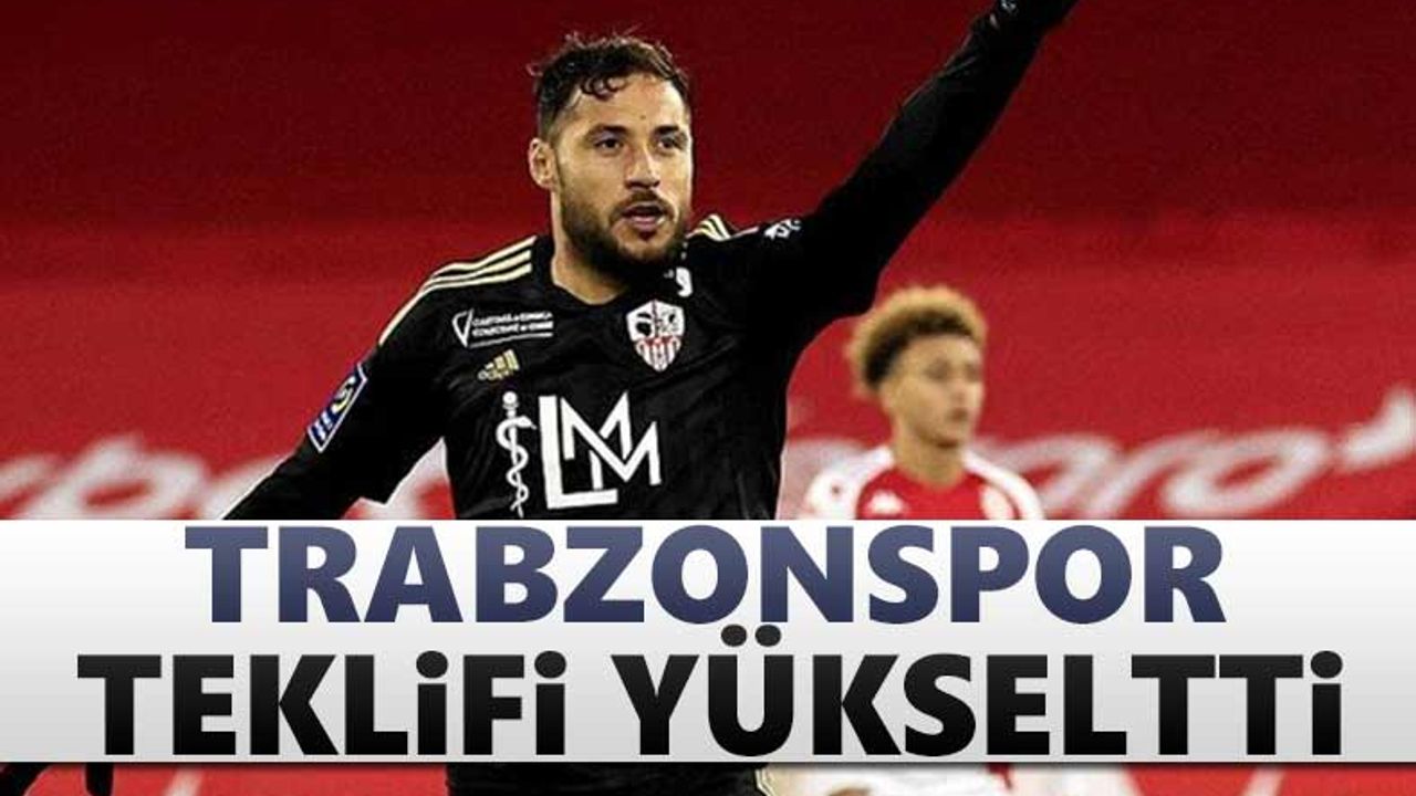 Trabzonspor teklifi yükseltti