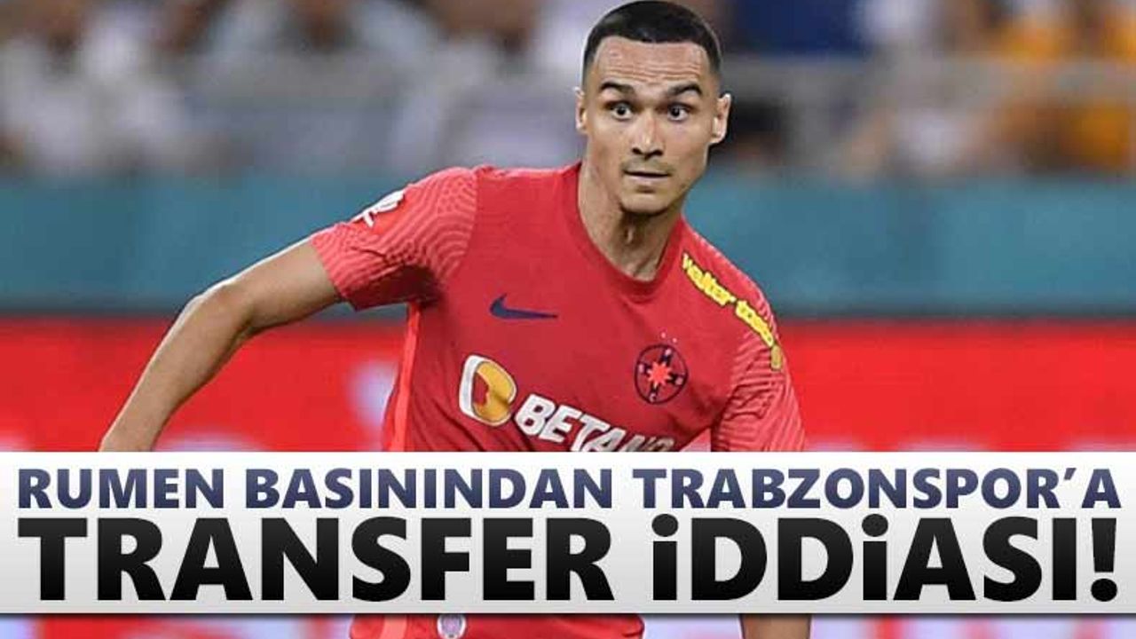 Rumen basınından Trabzonspor'a transfer iddiası!