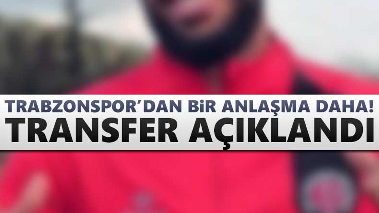 Trabzonspor o transferi de bitirdi!