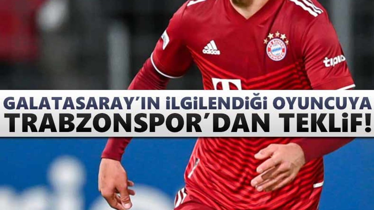 Galatasaray'ın ilgilendiği oyuncuya Trabzonspor'dan teklif