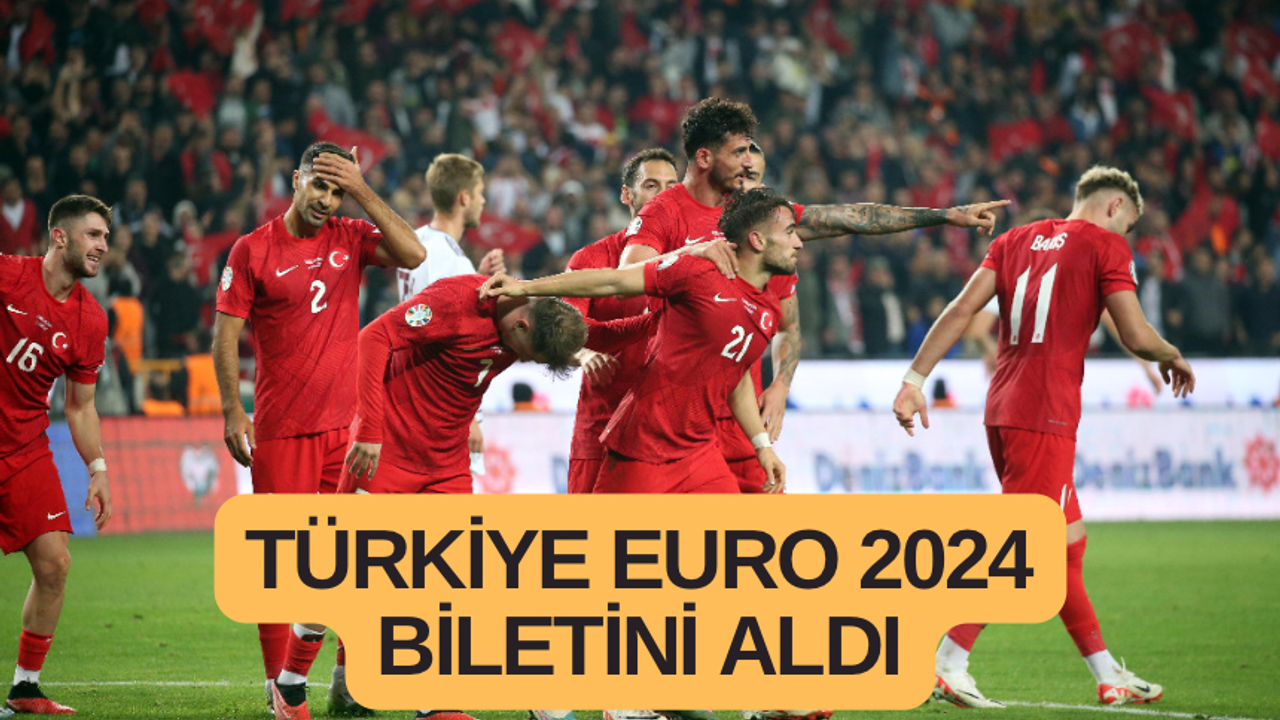 Türkiye Euro 2024 biletini aldı