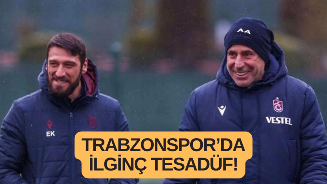 Trabzonspor’da ilginç tesadüf!