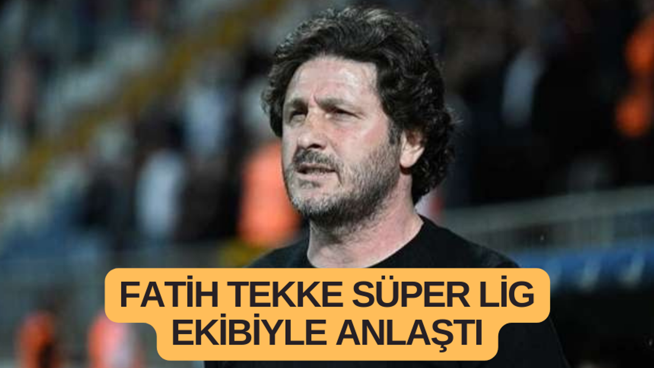 Fatih Tekke Süper Lig ekibiyle anlaştı