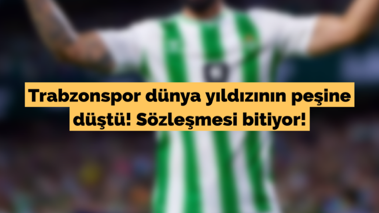 Trabzonspor dünya yıldızının peşine düştü! Sözleşmesi bitiyor!
