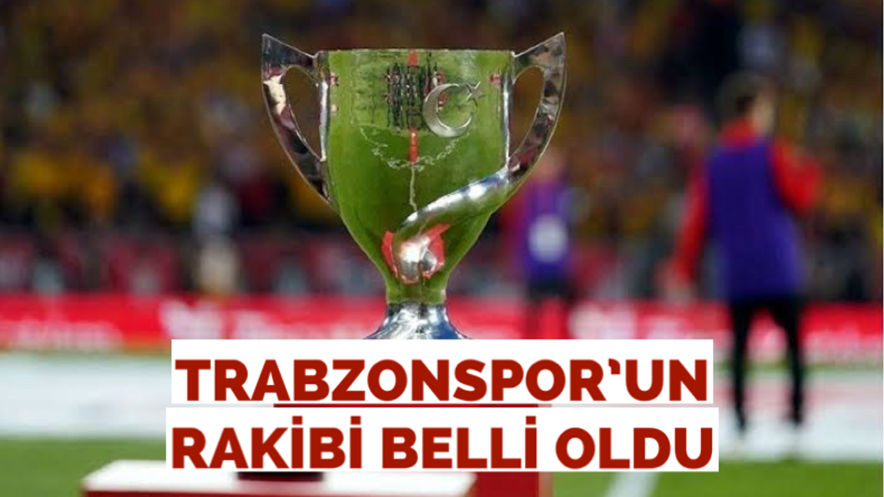 Trabzonspor’un 5. eleme turu rakibi belli oldu