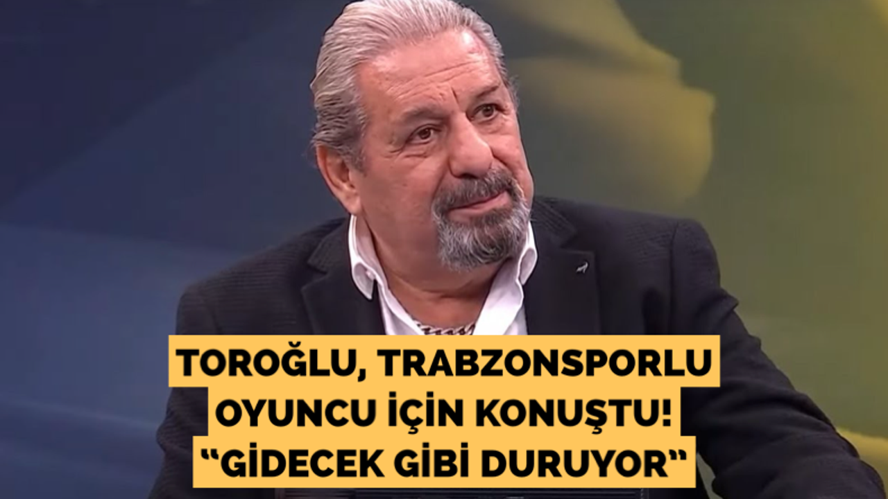 Trabzonsporlu oyuncu için konuştu: “Gidecek gibi duruyor”