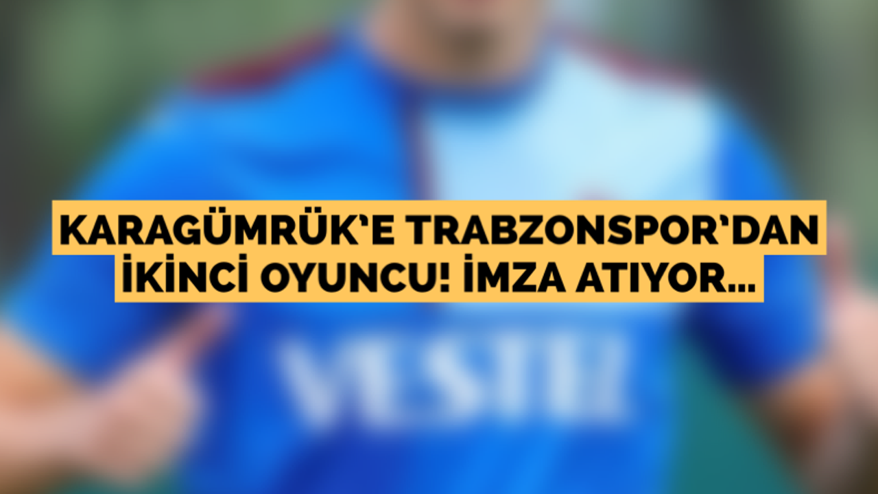 Karagümrük'e Trabzon'dan ikinci oyuncu! İmza atıyor