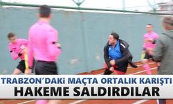 Trabzon'daki maçta ortalık karıştı! Hakeme saldırdılar