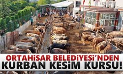 Ortahisar Belediyesi'nden kurban kesim kursu!