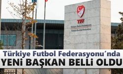 Türkiye Futbol Federasyonu’nda yeni başkan belli oldu