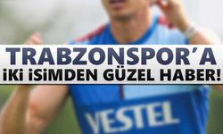 Trabzonspor'a iki isimden güzel haber!