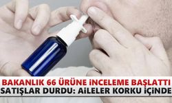 Bakanlık 66 ürüne inceleme başlattı
