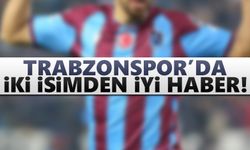 Trabzonspor'da iki isimden iyi haber var!