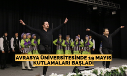 Avrasya Üniversitesi’nde 19 Mayıs kutlamaları başladı