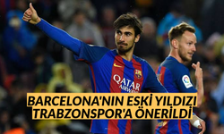Barcelona’nın eski yıldızı Trabzonspor’a önerildi