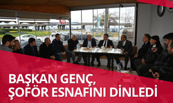 Başkan Genç, şoför esnafını dinledi