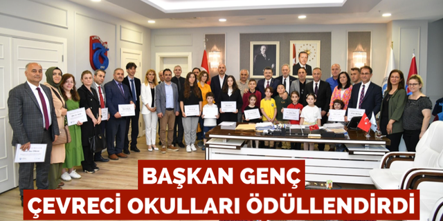 Başkan Genç, çevreci okulları ödüllendirdi