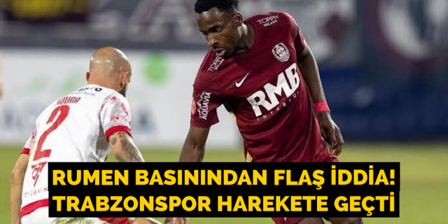 Rumen basınından Trabzonspor iddiası