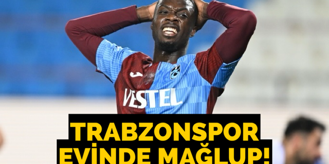 Trabzonspor evinde Sivasspor’a mağlup oldu
