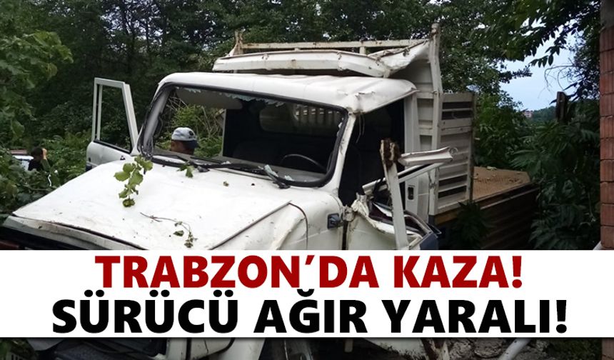 Trabzon’da kaza! Sürücü ağır yaralı