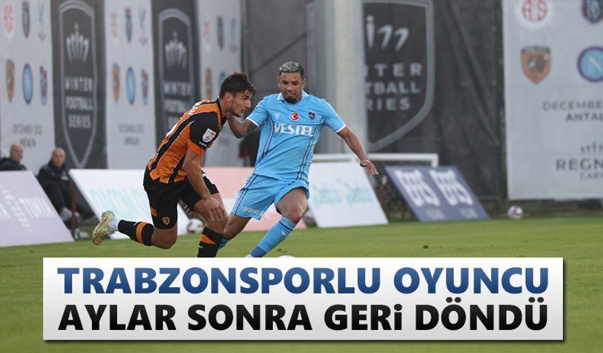 Trabzonspor'da Peres aylar sonra geri döndü