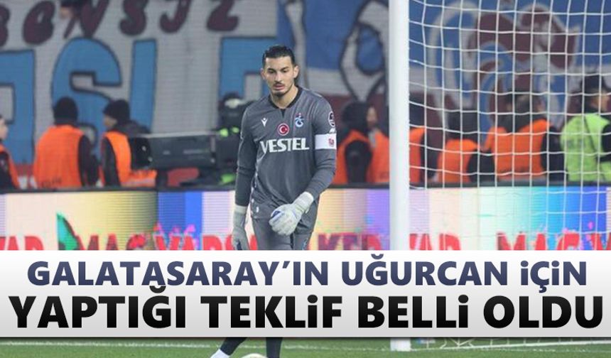 Galatasaray'ın Uğurcan için yaptığı teklif belli oldu